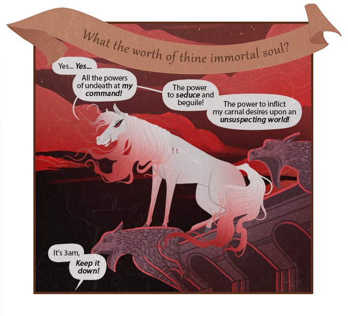 I will point out that the Vampire template contains the following text: "Dominate (Su): A vampire can crush a humanoid opponent’s will as a standard action." That would seem like bad news for our unicorn-loving vamporse. However, the template also mentions that, "At the GM’s discretion, some vampires might be able to affect different creature types with this power." DramaticChipmunk.exe